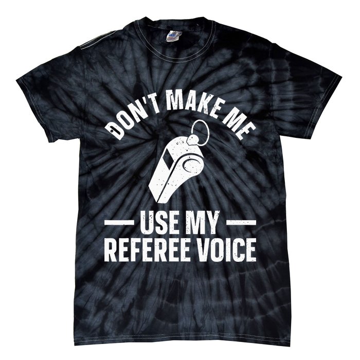 Referee Design For Reffing Ref Sport Referee Tie-Dye T-Shirt