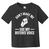 Referee Design For Reffing Ref Sport Referee Toddler T-Shirt
