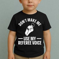 Referee Design For Reffing Ref Sport Referee Toddler T-Shirt