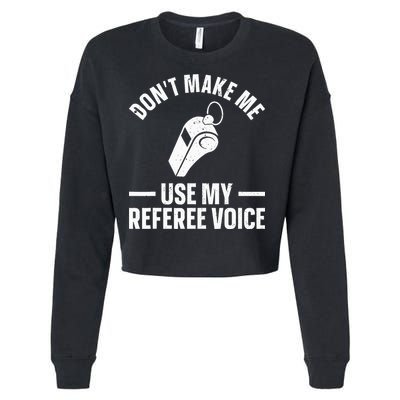 Referee Design For Reffing Ref Sport Referee Cropped Pullover Crew