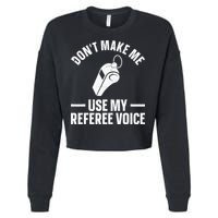 Referee Design For Reffing Ref Sport Referee Cropped Pullover Crew