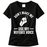 Referee Design For Reffing Ref Sport Referee Womens T-Shirt