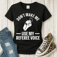 Referee Design For Reffing Ref Sport Referee Womens T-Shirt