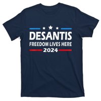 Ron DeSantis Freedom Lives Here Florida 2024 US Flag T-Shirt