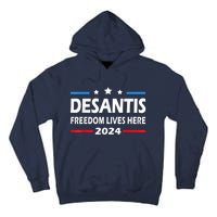 Ron DeSantis Freedom Lives Here Florida 2024 US Flag Tall Hoodie