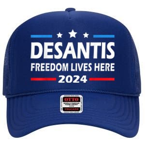 Ron DeSantis Freedom Lives Here Florida 2024 US Flag High Crown Mesh Back Trucker Hat