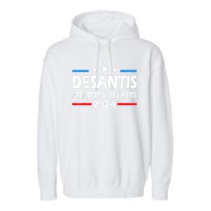 Ron DeSantis Freedom Lives Here Florida 2024 US Flag Garment-Dyed Fleece Hoodie