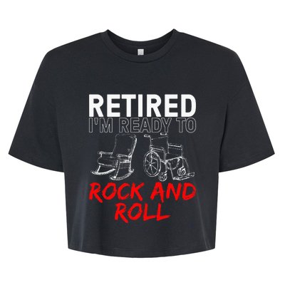 Retirement Design For Retired Women Retirement Bella+Canvas Jersey Crop Tee