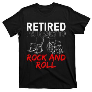 Retirement Design For Retired Women Retirement T-Shirt