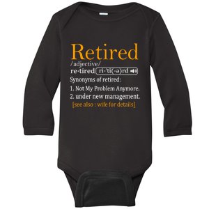 Retired Definition Funny Dad Retirement Party Baby Long Sleeve Bodysuit