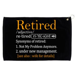 Retired Definition Funny Dad Retirement Party Grommeted Golf Towel