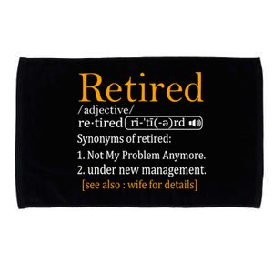 Retired Definition Funny Dad Retirement Party Microfiber Hand Towel