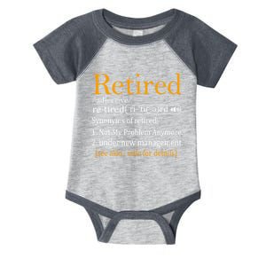 Retired Definition Funny Dad Retirement Party Infant Baby Jersey Bodysuit