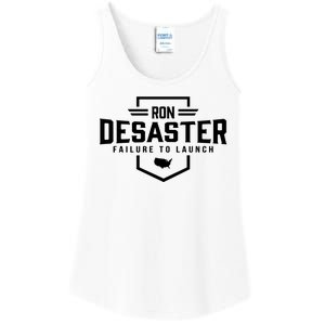 Ron DeSaster Failure To Launch Ron DeSantis For President 2024 Ladies Essential Tank