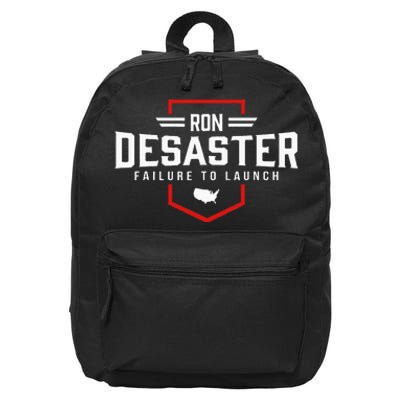 Ron DeSaster Failure To Launch Ron DeSantis 2024 Funny Meme 16 in Basic Backpack