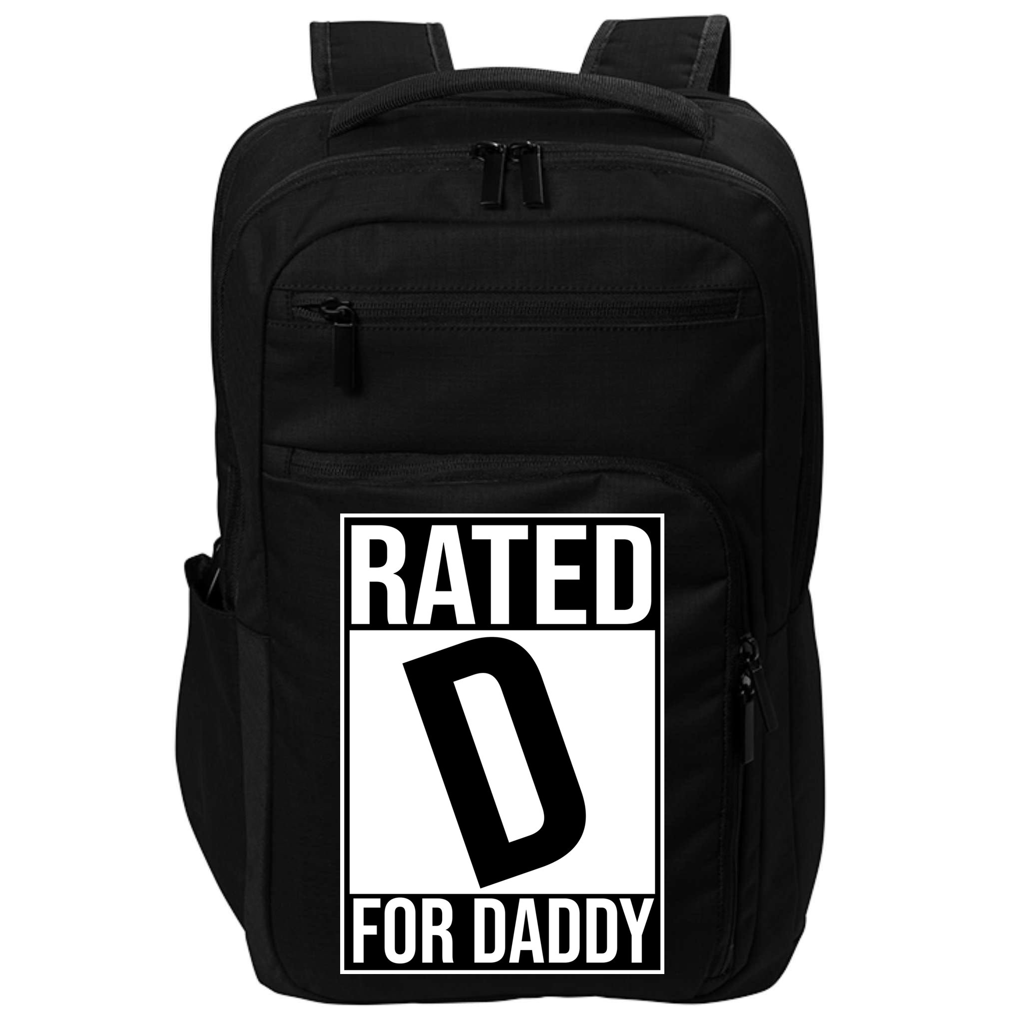 Rated D For Daddy Funny Gift For Dad Impact Tech Backpack