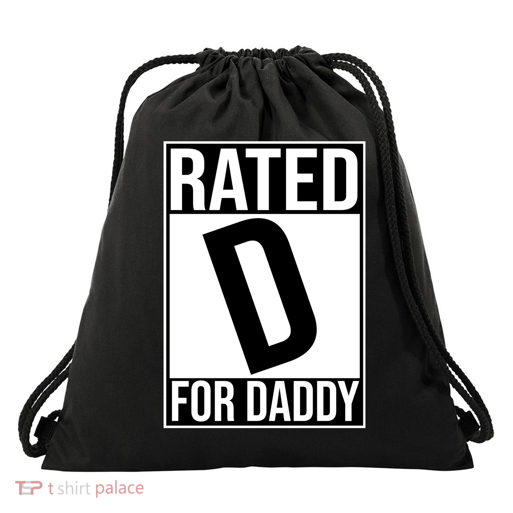 Rated D For Daddy Funny Gift For Dad Drawstring Bag