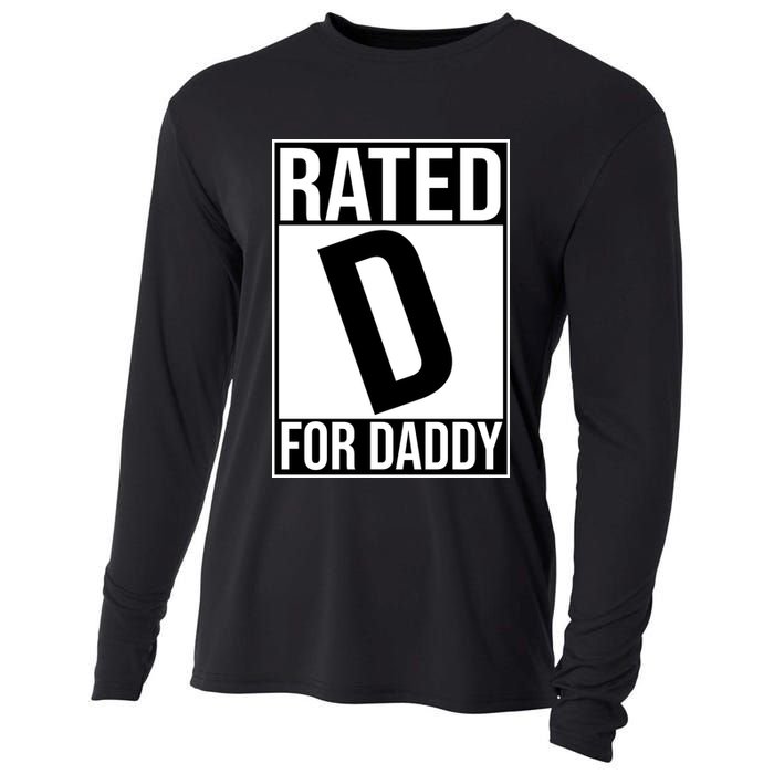 Rated D For Daddy Funny Gift For Dad Cooling Performance Long Sleeve Crew