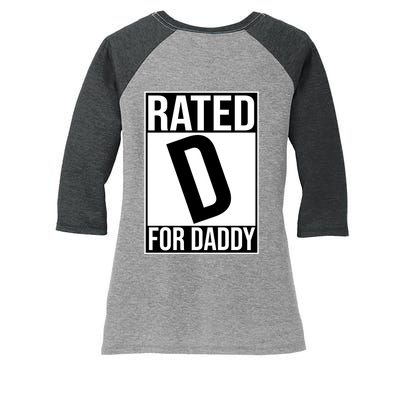 Rated D For Daddy Funny Gift For Dad Women's Tri-Blend 3/4-Sleeve Raglan Shirt