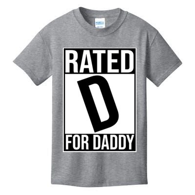 Rated D For Daddy Funny Gift For Dad Kids T-Shirt