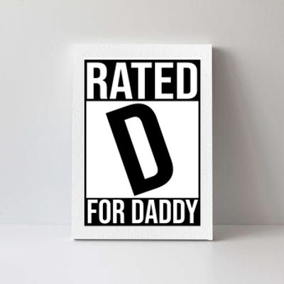 Rated D For Daddy Funny Gift For Dad Canvas