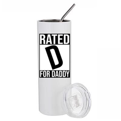 Rated D For Daddy Funny Gift For Dad Stainless Steel Tumbler