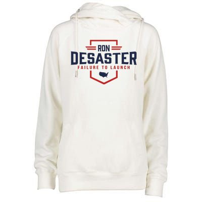 Ron DeSaster Failure To Launch Ron DeSantis For President 2024 Womens Funnel Neck Pullover Hood