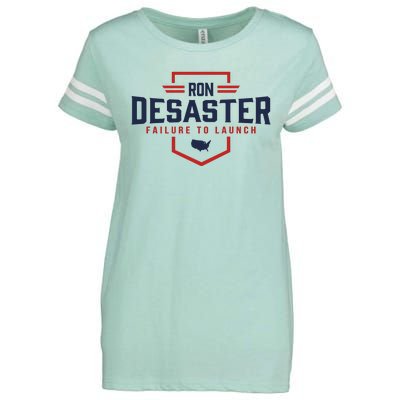 Ron DeSaster Failure To Launch Ron DeSantis For President 2024 Enza Ladies Jersey Football T-Shirt