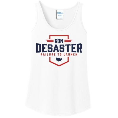 Ron DeSaster Failure To Launch Ron DeSantis For President 2024 Ladies Essential Tank