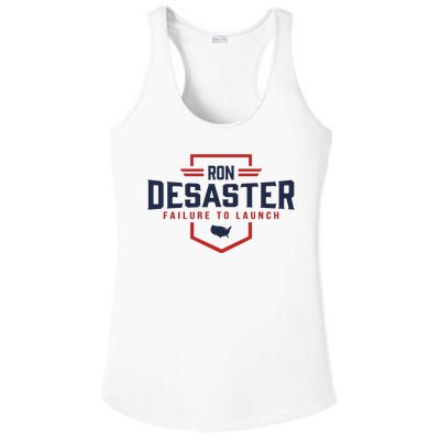 Ron DeSaster Failure To Launch Ron DeSantis For President 2024 Ladies PosiCharge Competitor Racerback Tank