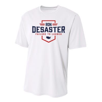 Ron DeSaster Failure To Launch Ron DeSantis For President 2024 Performance Sprint T-Shirt