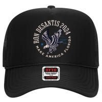 Ron Desantis For President 2024 Make America Florida High Crown Mesh Back Trucker Hat