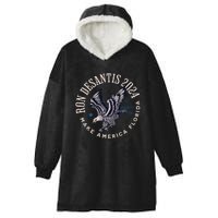 Ron Desantis For President 2024 Make America Florida Hooded Wearable Blanket