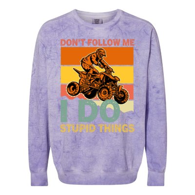 Retro Don't Follow Me I Do Stupid Things ATV Quad Biker Colorblast Crewneck Sweatshirt