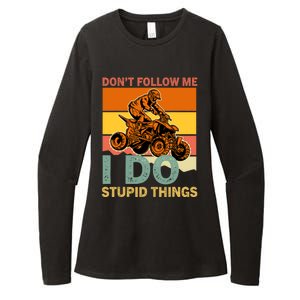 Retro Don't Follow Me I Do Stupid Things ATV Quad Biker Womens CVC Long Sleeve Shirt