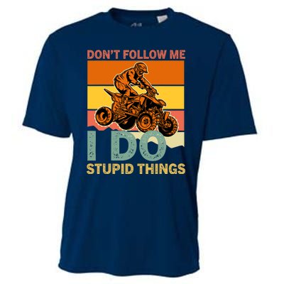 Retro Don't Follow Me I Do Stupid Things ATV Quad Biker Cooling Performance Crew T-Shirt