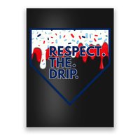 Respect Drip For Ice Cream Spinkle Poster