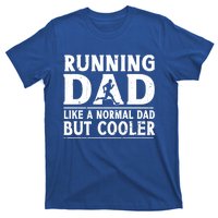 Running Dad Funny Marathon Runner FatherS Day Gift T-Shirt