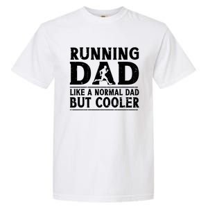 Running Dad Funny Marathon Runner FatherS Day Gift Garment-Dyed Heavyweight T-Shirt