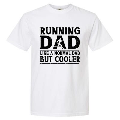 Running Dad Funny Marathon Runner FatherS Day Gift Garment-Dyed Heavyweight T-Shirt