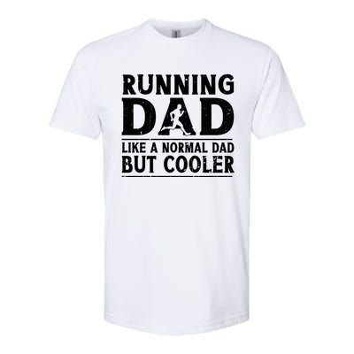 Running Dad Funny Marathon Runner FatherS Day Gift Softstyle CVC T-Shirt