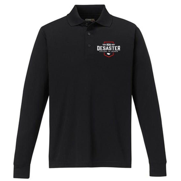 Ron DeSaster Failure To Launch Ron DeSantis For President 2024 Performance Long Sleeve Polo