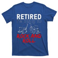 Retirement Design For Retired T-Shirt