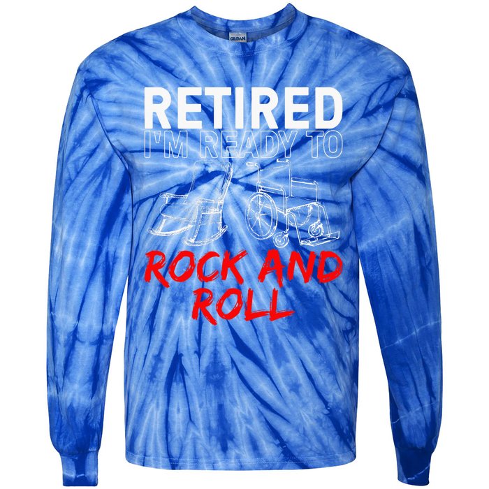 Retirement Design For Retired Tie-Dye Long Sleeve Shirt