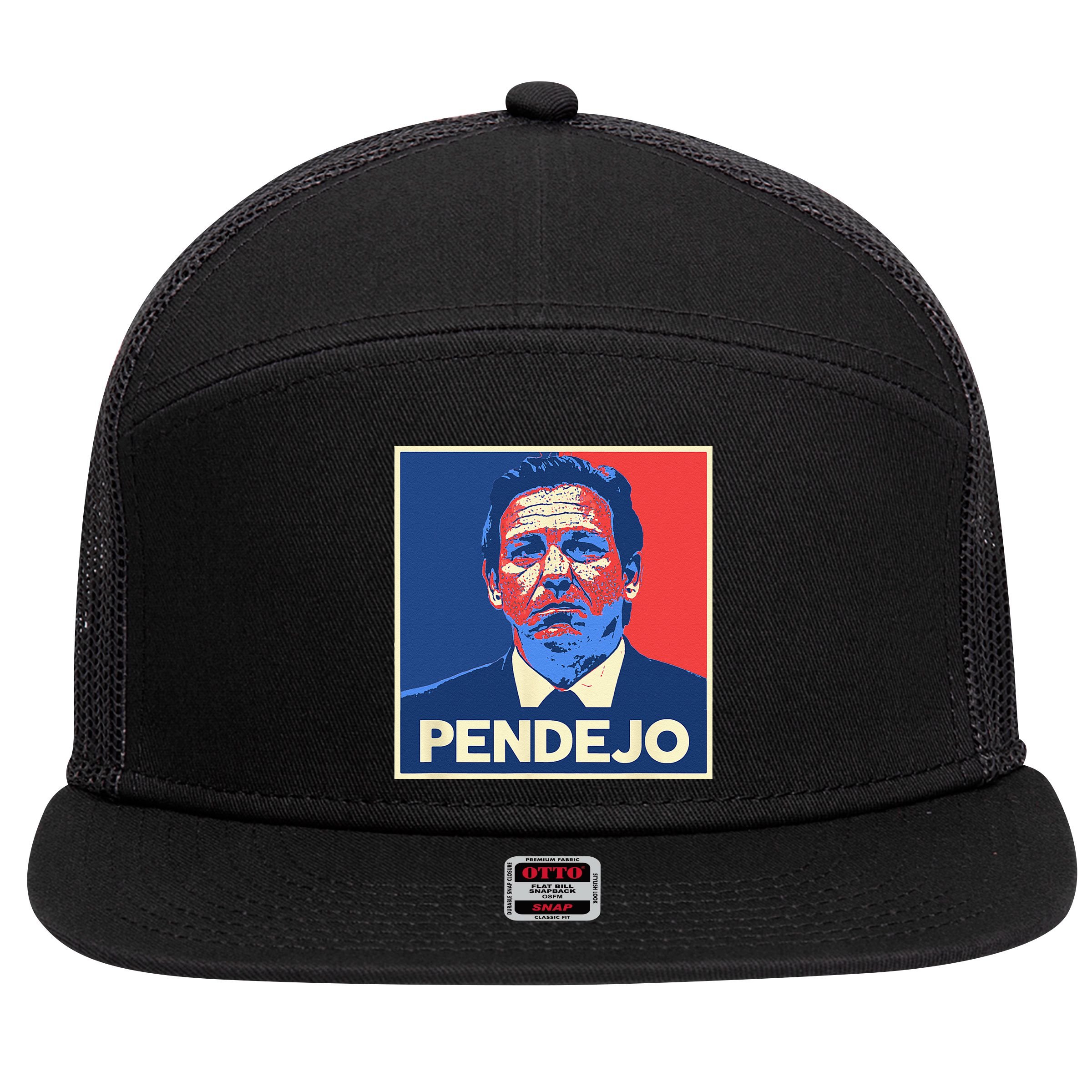 Ron DeSantis Florida Governor Pendejo Anti Desantis 7 Panel Mesh Trucker Snapback Hat