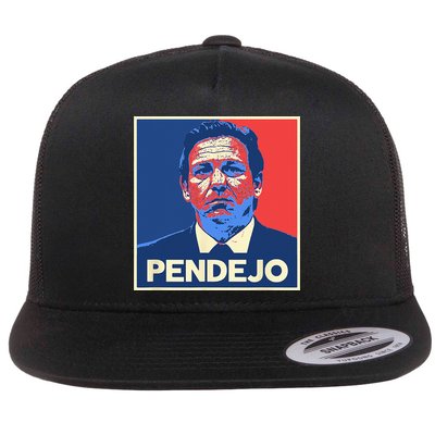 Ron DeSantis Florida Governor Pendejo Anti Desantis Flat Bill Trucker Hat