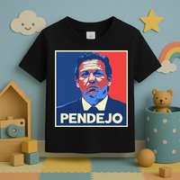 Ron DeSantis Florida Governor Pendejo Anti Desantis Toddler T-Shirt