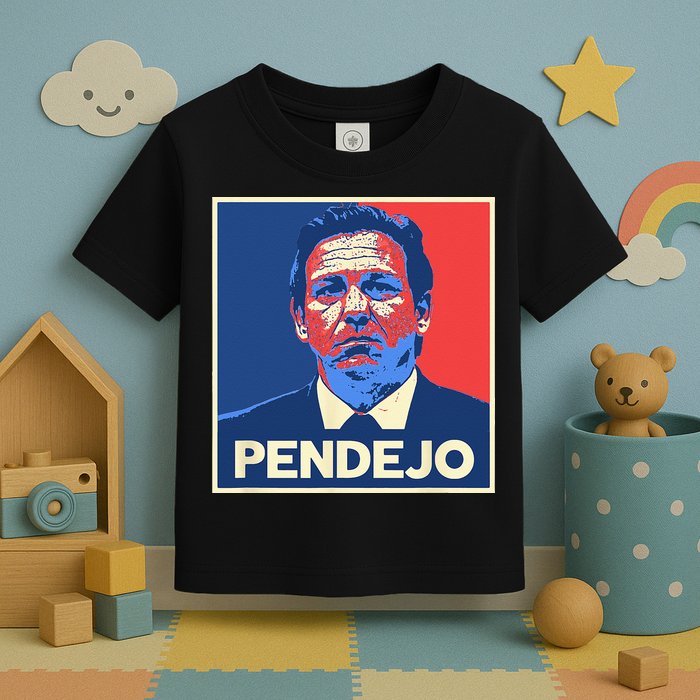Ron DeSantis Florida Governor Pendejo Anti Desantis Toddler T-Shirt