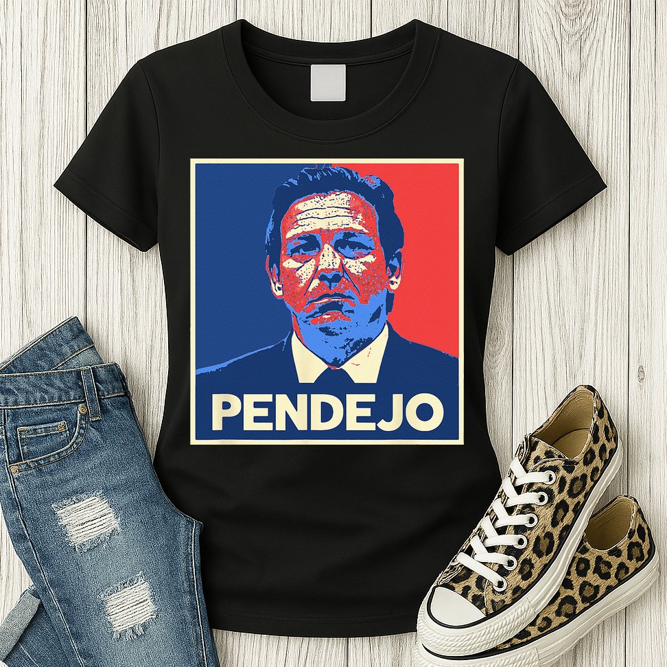 Ron DeSantis Florida Governor Pendejo Anti Desantis Womens T-Shirt