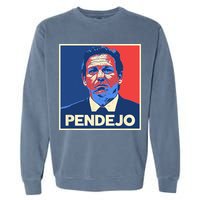 Ron DeSantis Florida Governor Pendejo Anti Desantis Garment-Dyed Sweatshirt